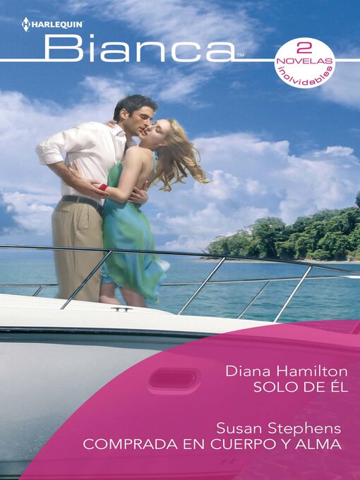 Title details for Solo de él--Comprada en cuerpo y alma by Diana Hamilton - Available